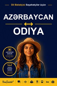 The Language Guide for Travelers - Azerbaijani to Odia - YouGuide - ebook