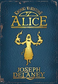 Alice - Delaney Joseph - książka