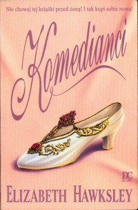 Komedianci - Elizabeth Hawksley - ebook