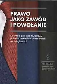 Prawo jako zawód i powołanie -  - książka