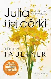 Julia i jej córki - Colleen Faulkner - książka