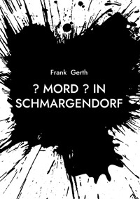? Mord ? in Schmargendorf - Frank Gerth - ebook