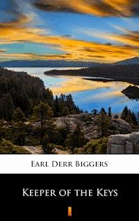 Keeper of the Keys - Earl Derr Biggers - ebook