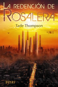 La redención de Rosalera - Tade Thompson - ebook