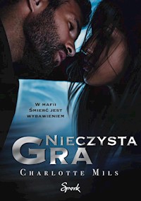 Nieczysta gra - Charlotte Mils,  - ebook + książka