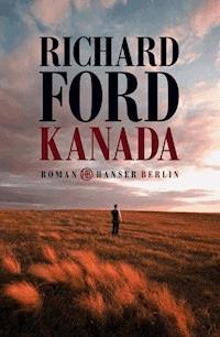 Kanada - Ford Richard - ebook