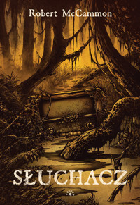 Słuchacz - Robert McCammon - książka