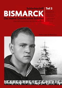Schlachtschiff Bismarck Teil 2 - Malte Gaack - ebook