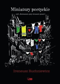 Miniatury poetyckie - Ireneusz Ruchniewicz - książka