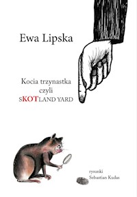 Kocia trzynastka - Ewa Lipska - książka