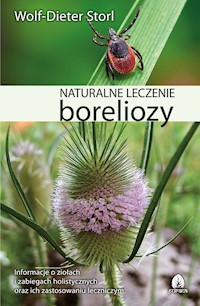 Naturalne leczenie boreliozy - Wolf-Dieter Storl - ebook + książka