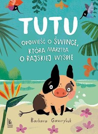 Tutu - Barbara Gawryluk - ebook + książka