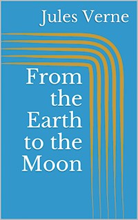 From the Earth to the Moon - Jules Verne - ebook + audiobook