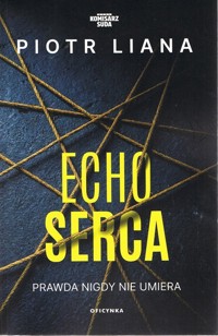 Echo serca - Piotr Liana - książka