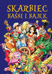 Skarbiec baśni i bajek - Michałowska Tamara - ebook + książka