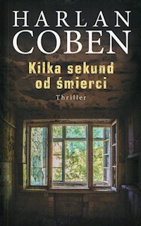Kilka sekund od śmierci - Harlan Coben - ebook + audiobook + książka