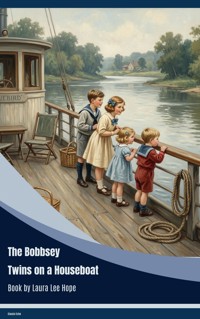 The Bobbsey Twins on a Houseboat - Laura Lee Hope - ebook