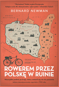 Rowerem przez Polskę w ruinie - Bernard Newman - ebook + książka