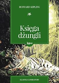 Księga dżungli - Rudyard Kipling - darmowy ebook + audiobook