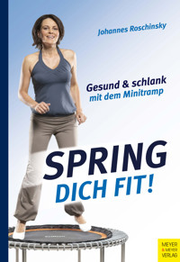 Spring dich fit! - Roschinsky Johannes - ebook