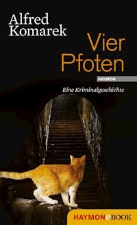 Vier Pfoten - Alfred Komarek - ebook