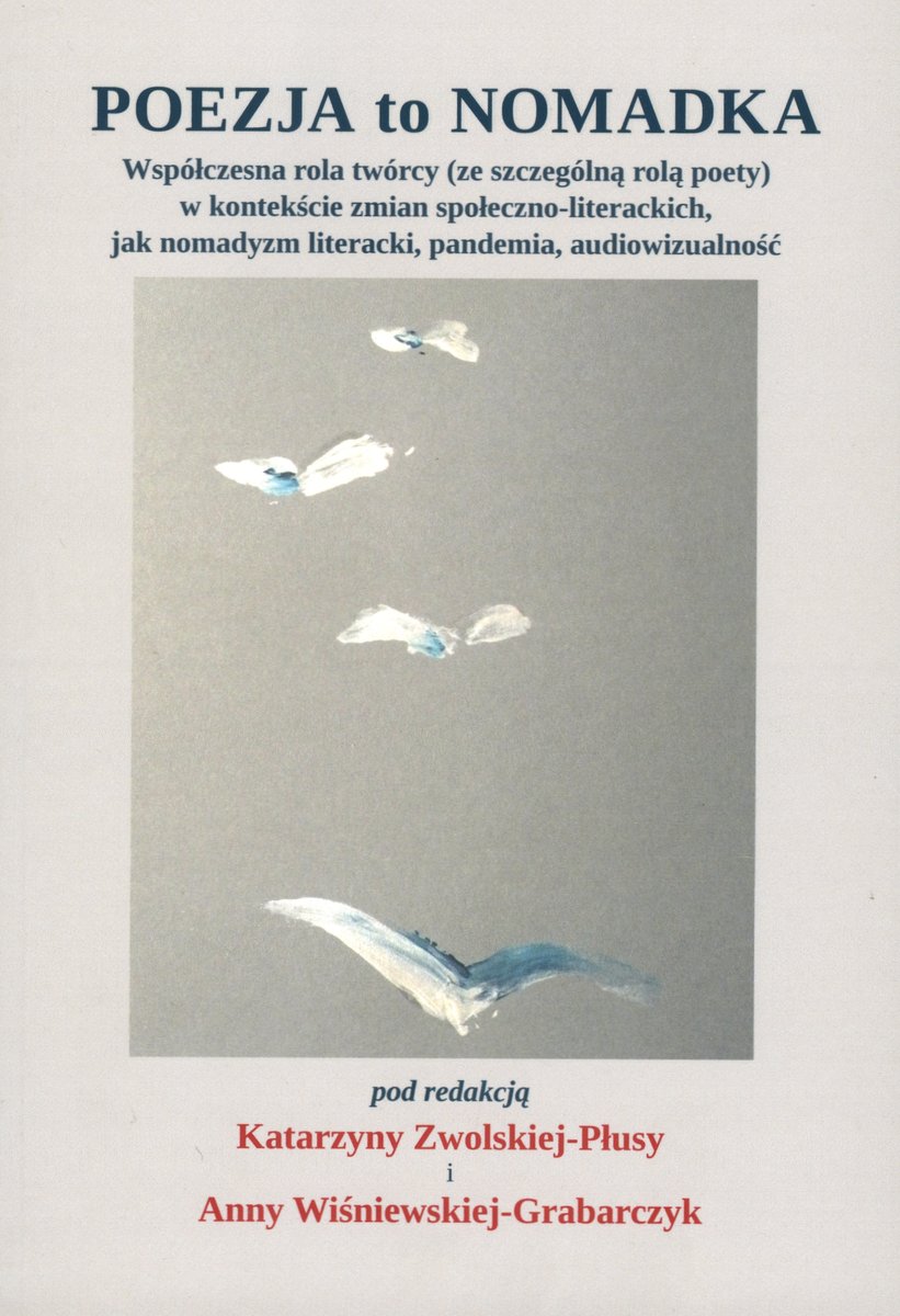 Poezja to Nomadka - Katarzyna Zwolska-Płusa - książka
