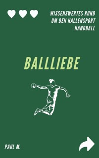 Ballliebe - Paul M. - ebook