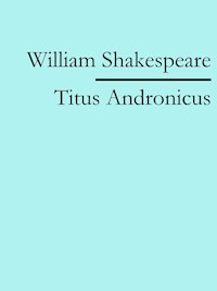 Titus Andronicus - William Shakespeare - ebook
