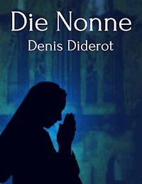 Die Nonne - Denis Diderot - ebook