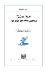 Diez días en un manicomio - Nellie Bly - ebook