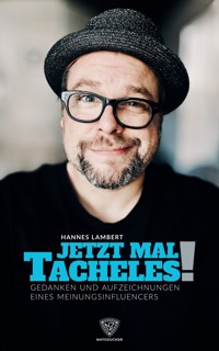 Jetzt mal Tacheles! - Hannes Lambert - ebook