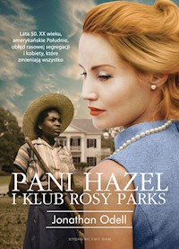 Pani Hazel i Klub Rosy Parks - Odell Jonathan - ebook + książka