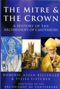 The Mitre and the Crown - Dominic Aidan Bellenger - ebook