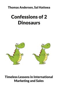Confessions of 2 Dinosaurs - Thomas Andersen - ebook