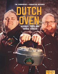 Sauerländer BBCrew Dutch Oven - Tim Ziegeweidt - ebook
