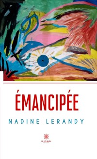 Émancipée - Nadine Lerandy - ebook