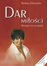 Dar miłości + CD - Zelmańska Barbara - książka