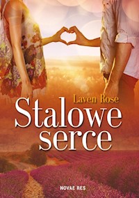 Stalowe serce - Laven Rose - książka