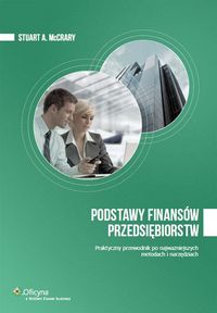 Podstawy finansów przedsiębiorstw - McCrary Stuart A. - książka