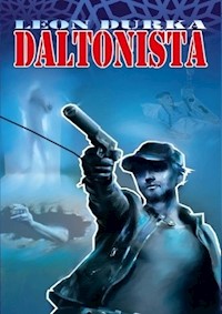 Daltonista - Durka Leon - ebook + książka