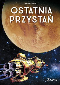 Ostatnia przystań - Szyszko Marek - książka