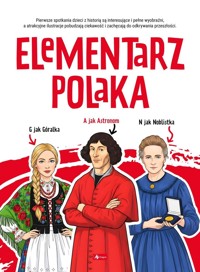 Elementarz Polaka. Poznaj Polskę - Angelika Ogrocka - książka