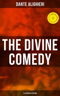 The Divine Comedy (Illustrated Edition) - Dante Alighieri - ebook