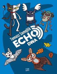 Echo. Dwa - Tomasz Samojlik - książka