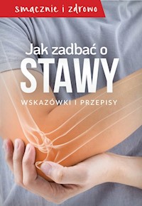 Jak zadbać o stawy -  - książka
