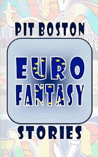 Euro Fantasy - Pit Boston - ebook