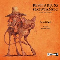 Bestiariusz słowiański. Część 1. Rzecz o skrzatach, wodnikach i rusałkach - Zych Paweł - audiobook