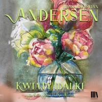 Kwiaty Idalki - Hans Christian Andersen - ebook + audiobook
