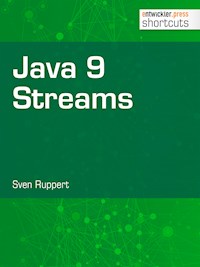 Java 9 Streams - Sven Ruppert - ebook