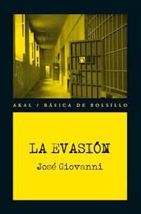 La evasión - José Giovanni - ebook